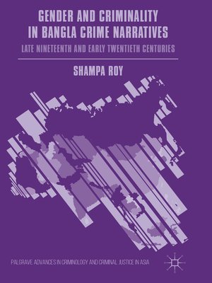 cover image of Gender and Criminality in Bangla Crime Narratives